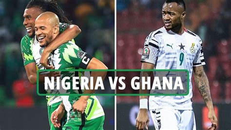nigeria vs ghana live stream